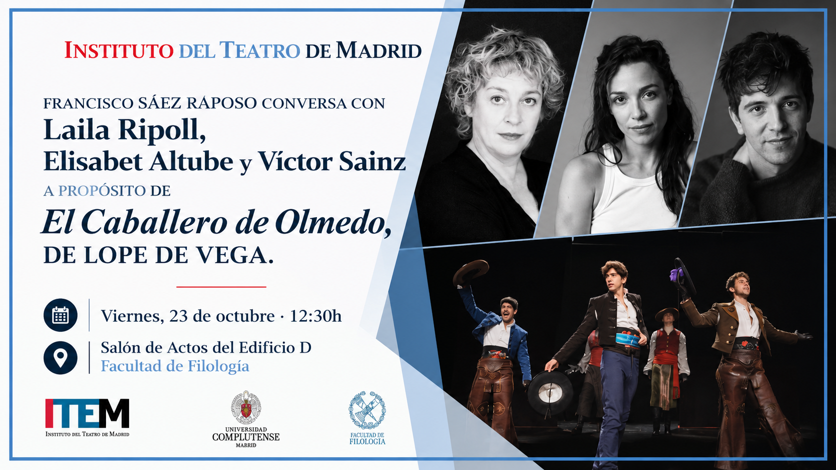 Conversación en torno a El caballero de Olmedo, de Lope de Vega.